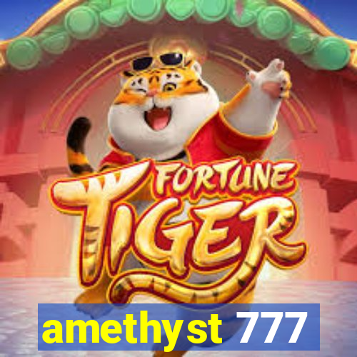 amethyst 777